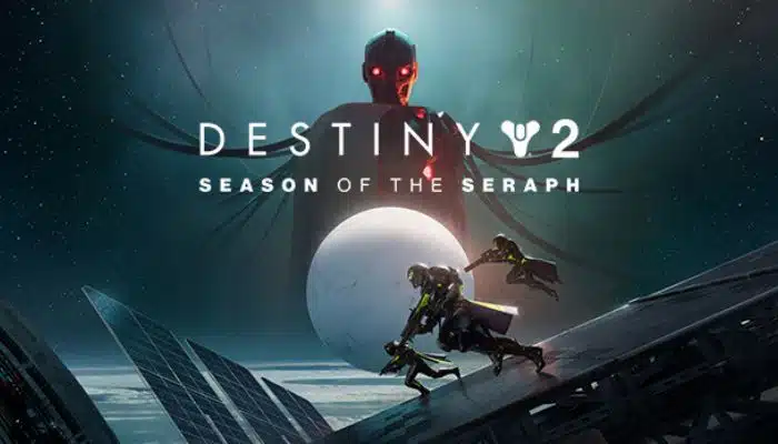 Destiny 2 Season of the Seraph